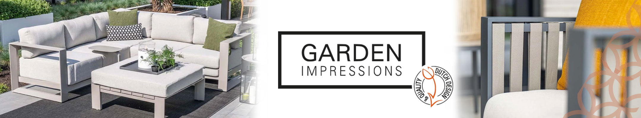 Garden Impressions | Dutch Design & Quality